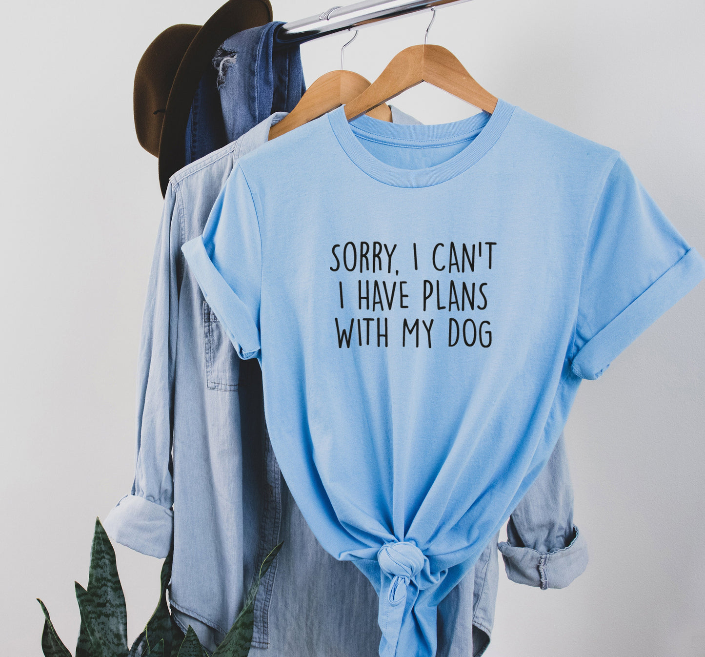 Sorry I Can't I Have Plans Tee