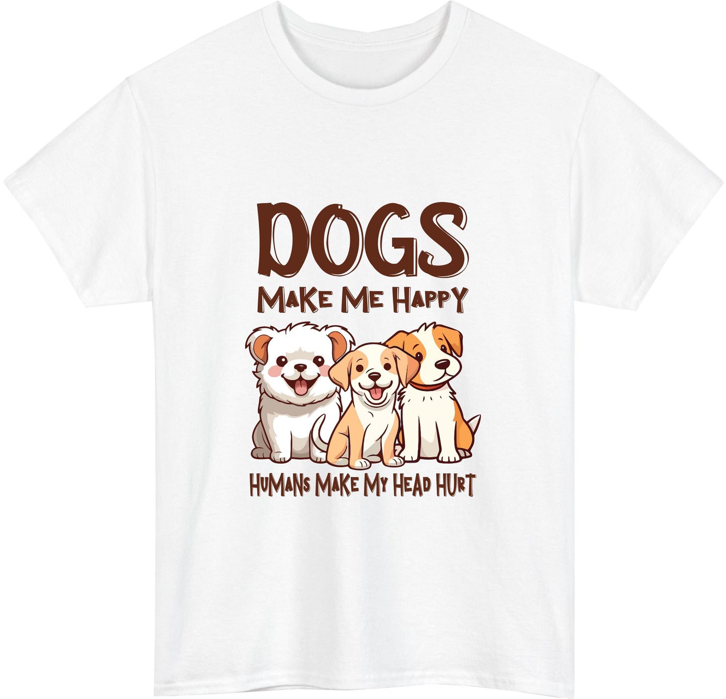 Dogs Make Me Happy Tee V4