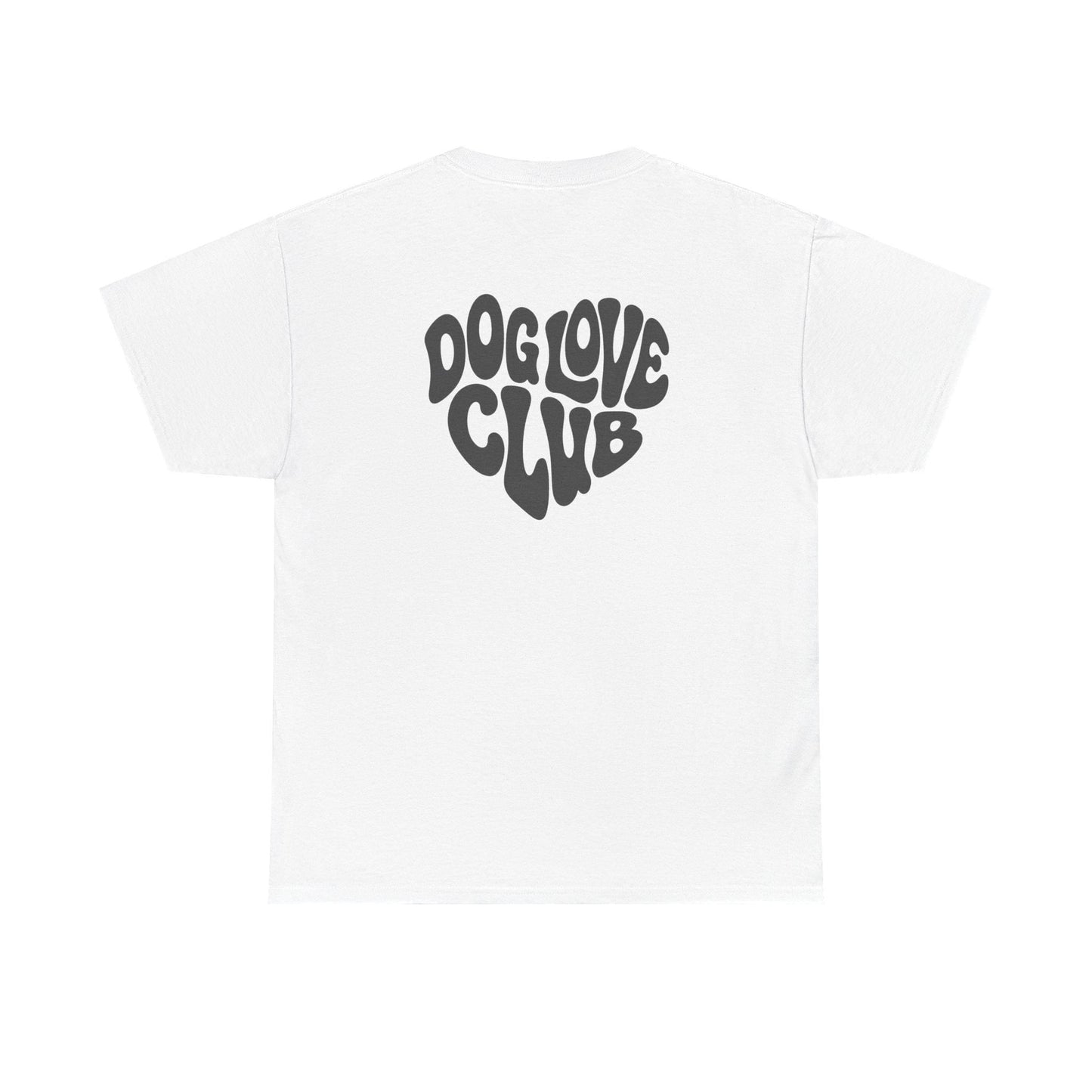 Dog Love Club Tee
