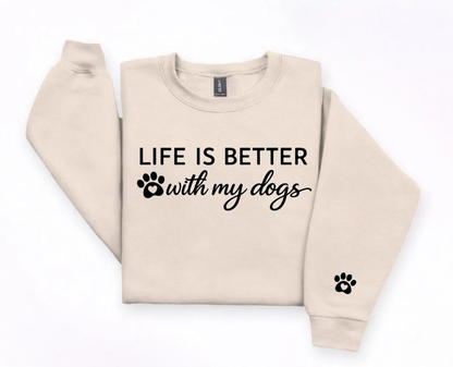 Life Is Better Sweatshirt 4