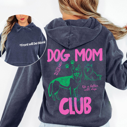 Dog Mom Club Hoodie V4