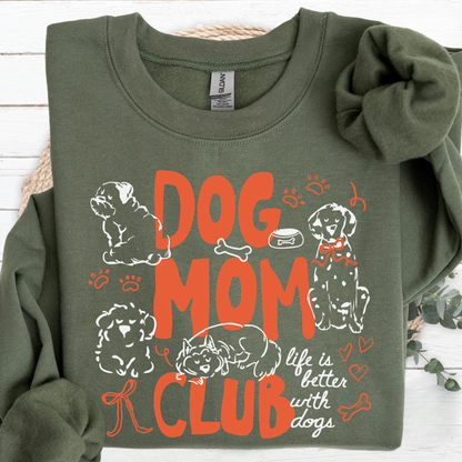 Dog Mom Club Sweatshirt V3