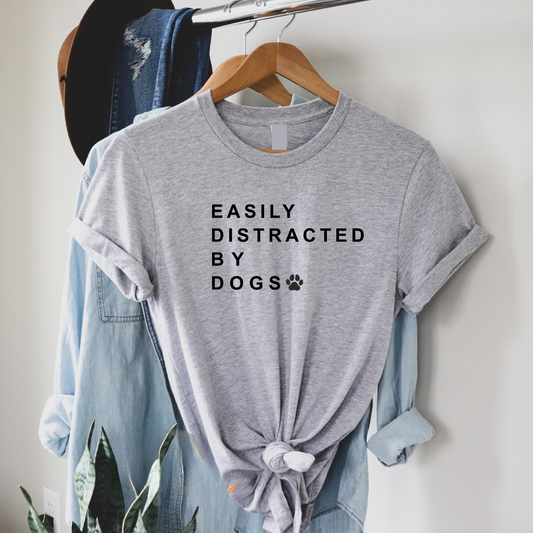 Easily Distracted By Dogs Tee V4