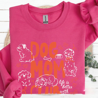 Dog Mom Club Sweatshirt V3