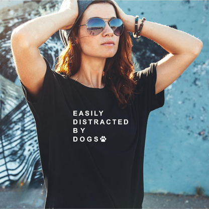 Easily Distracted By Dogs Tee V4