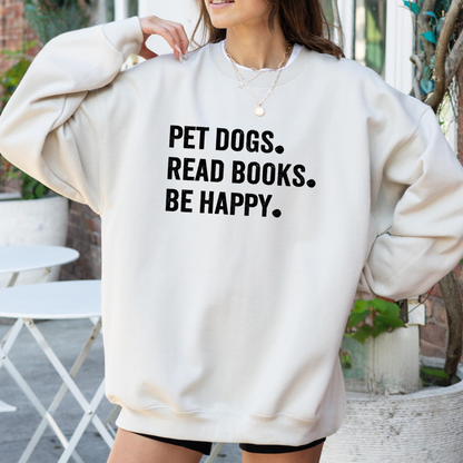 Pet Dogs Read Books Be Happy Sweater