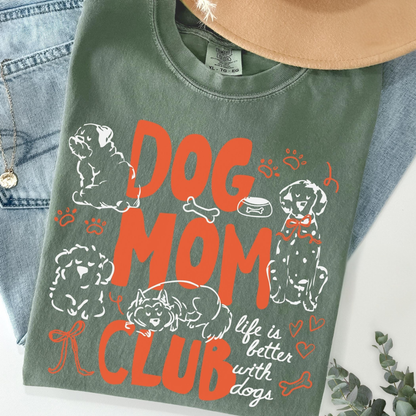 Dog Mom Club Tee