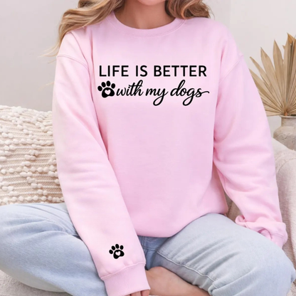 Life Is Better Sweatshirt 4