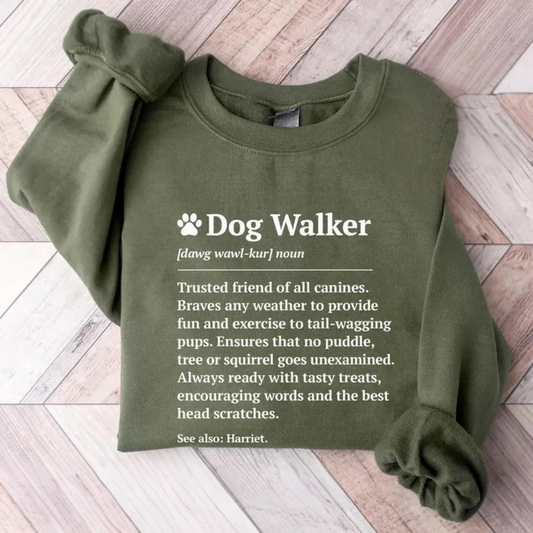 Dog Walker Definition Sweatshirt