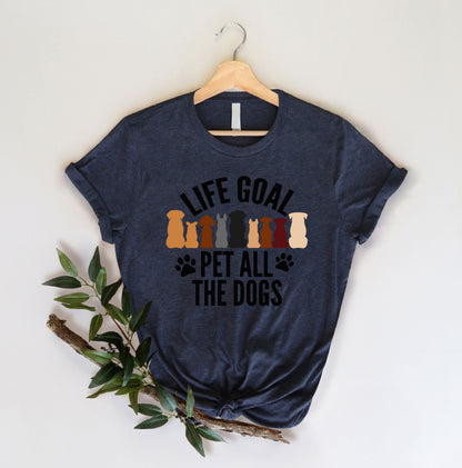 Life Goal Tee