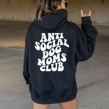 Anti Social Dog Mom's Club Hoodie V5