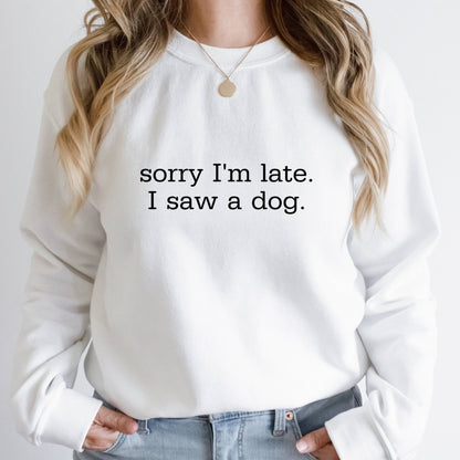 Sorry I'm Late Sweater V2