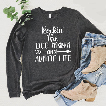 Funny Dog Mom Aunt Sweatshirt