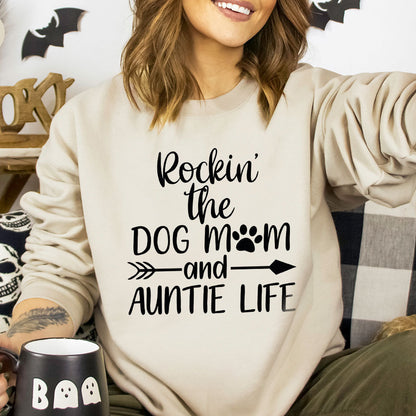 Funny Dog Mom Aunt Sweatshirt