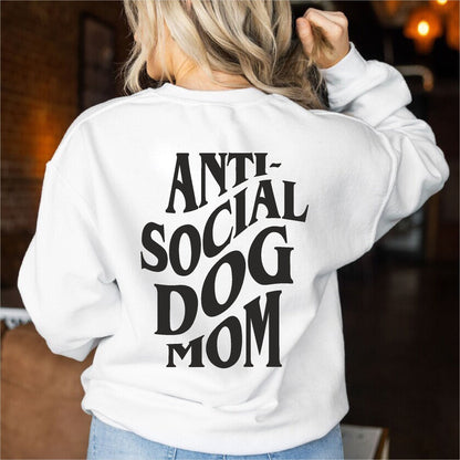 Anti Social Dog Mom Sweater