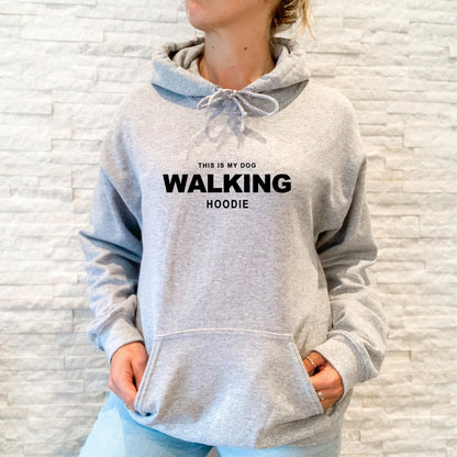 This Is My Dog Walking Hoodie