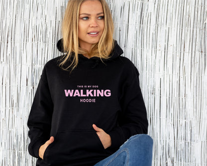 This Is My Dog Walking Hoodie