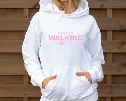 This Is My Dog Walking Hoodie