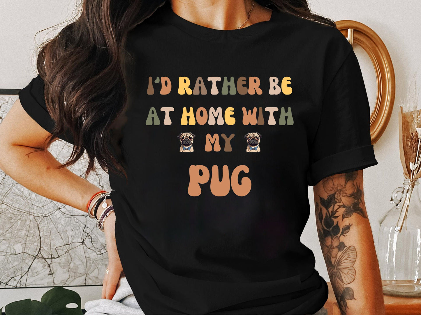 I'd Rather Be At Home Pug Tee