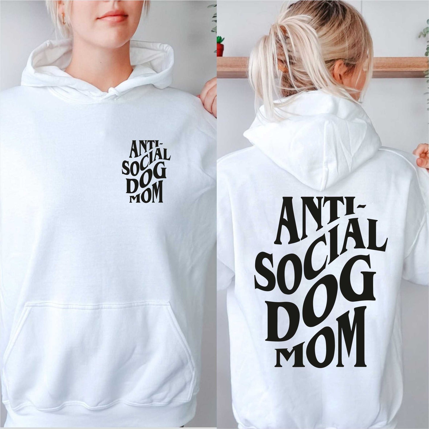 Anti Social Dog Mom Hoodie V