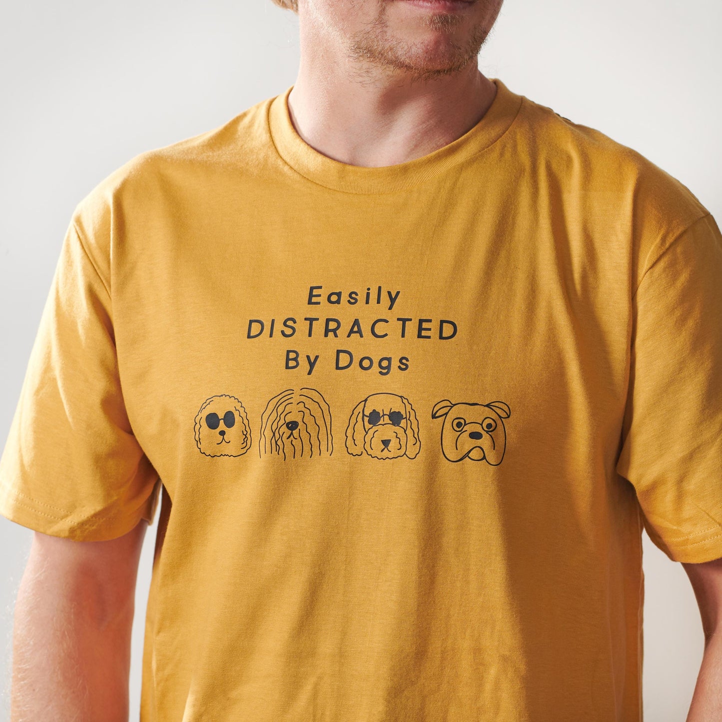 "Easily Distracted by Dogs" T-Shirt