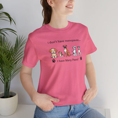 Menopause Dog Lover T-Shirt