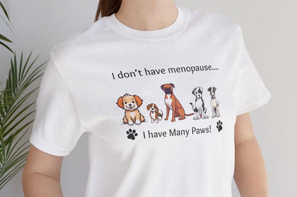 Menopause Dog Lover T-Shirt