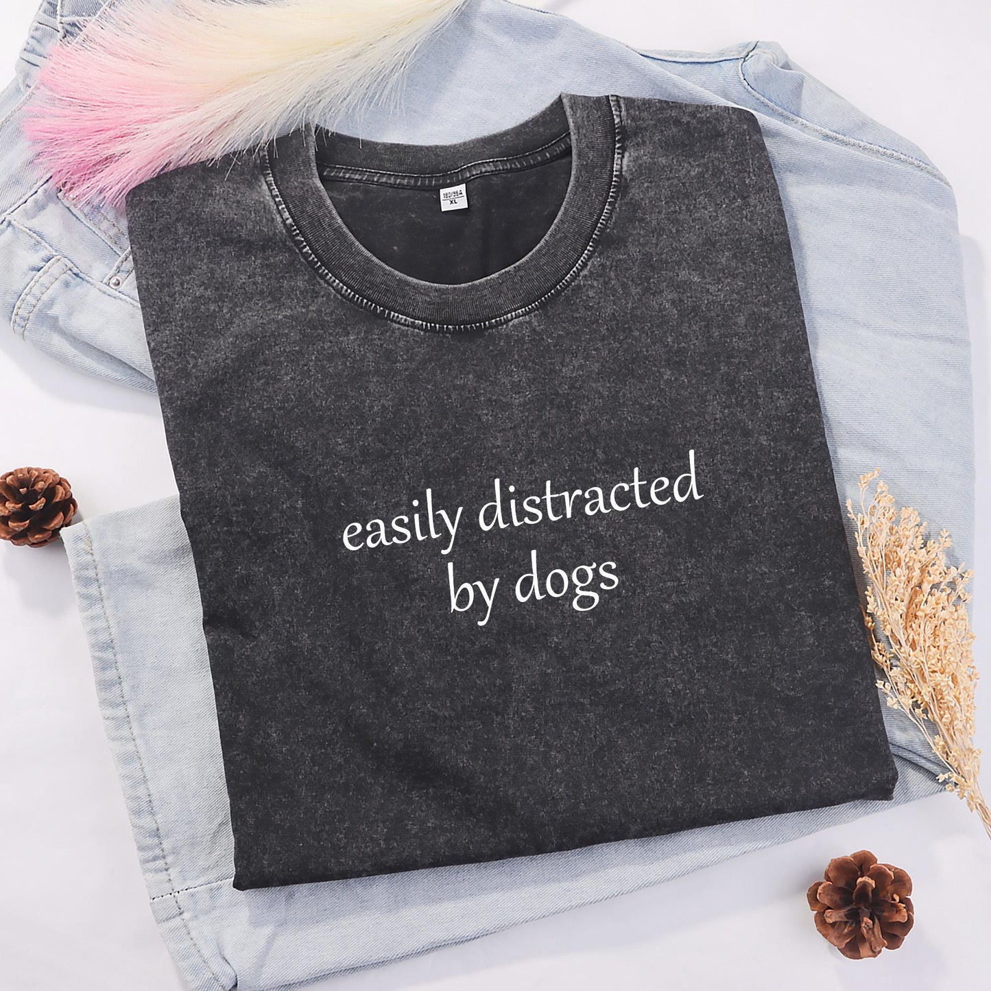 Easily Distracted By Dogs Tee V7