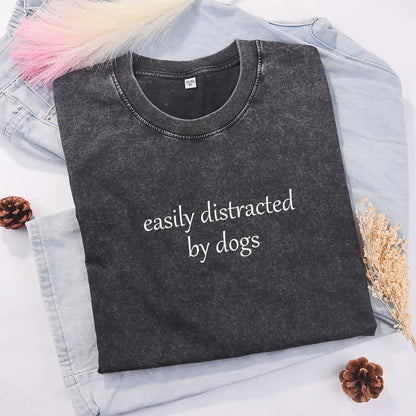Easily Distracted By Dogs Tee V7