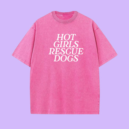 Hot Girls Rescue Dogs Tee