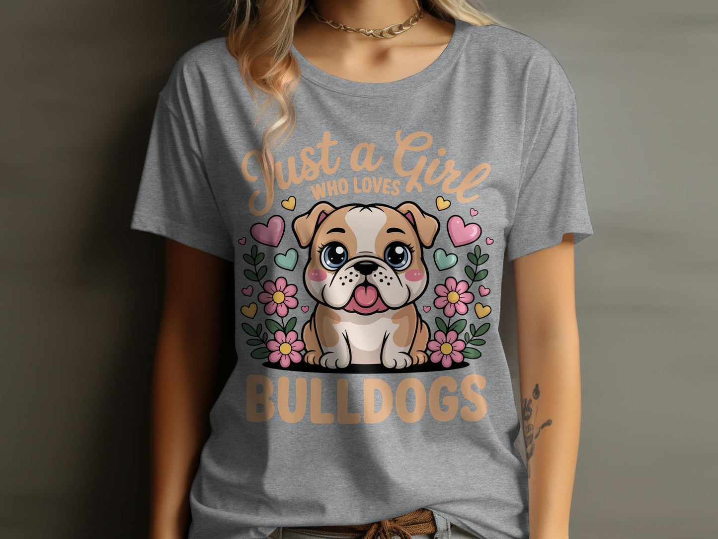 Just a Girl Who Loves Bulldogs T-Shirt
