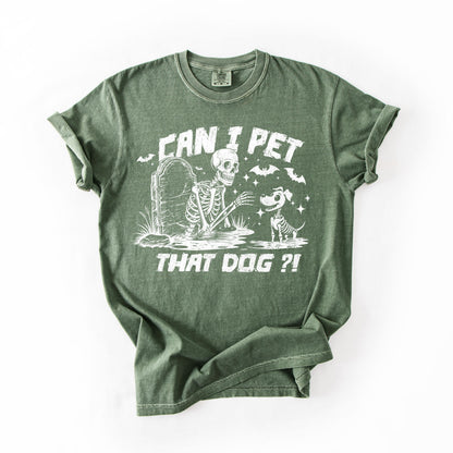 Can I Pet That Dog Shirt