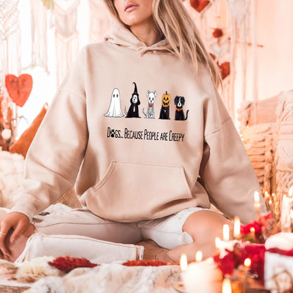Dogs Because People Are Creepy Hoodie