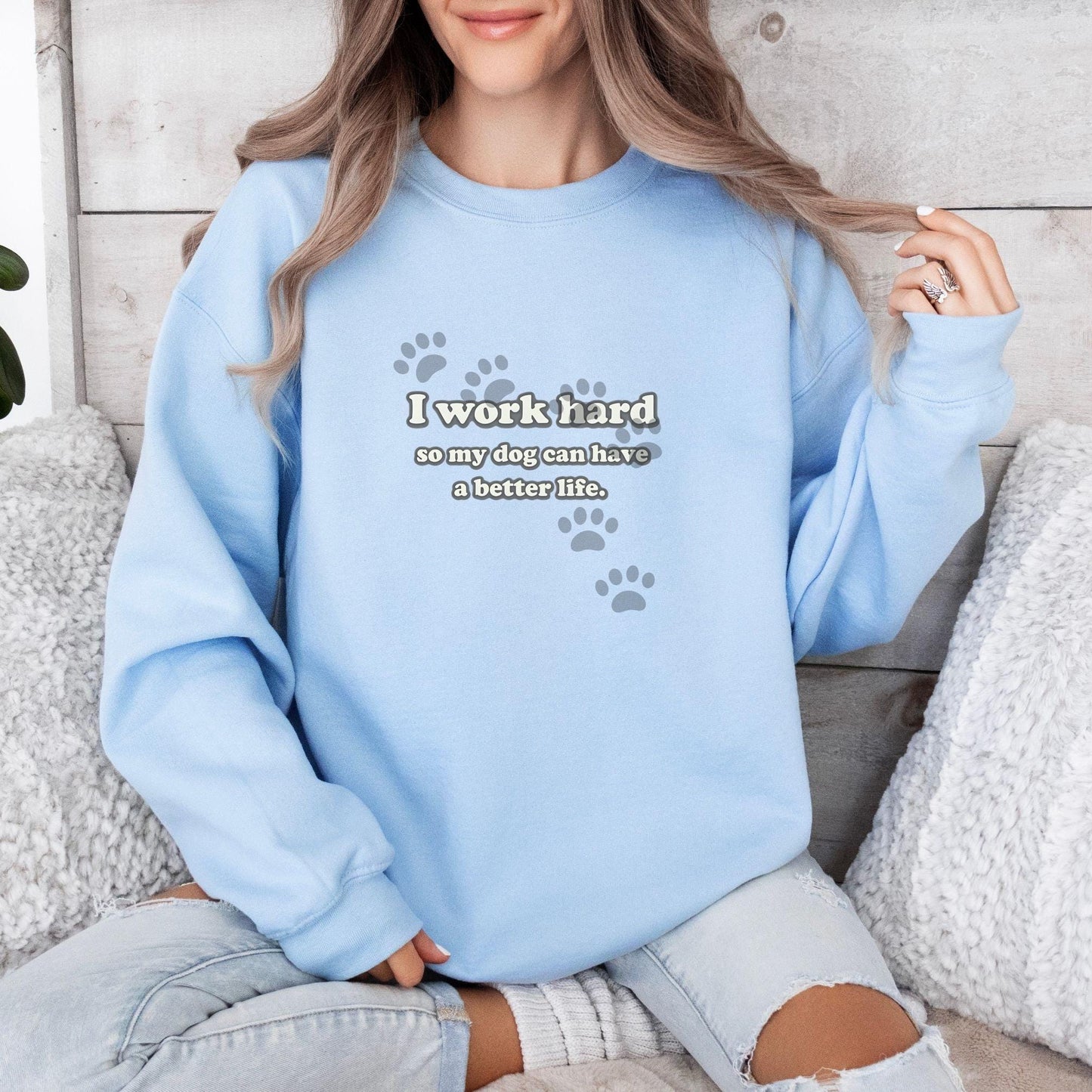 I Work Hard Sweater