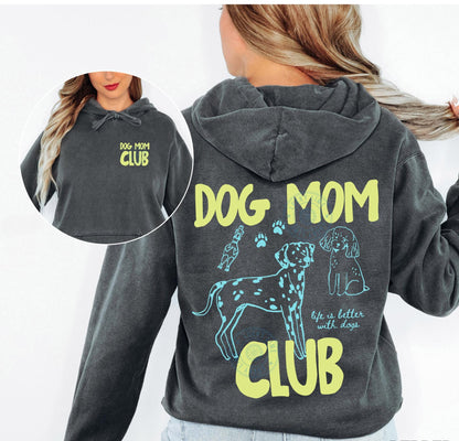 Dog Mom Club Hoodie V12