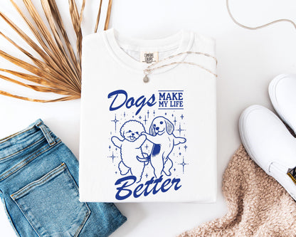 Dogs Make My Life Better Sweater V3