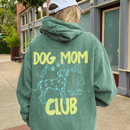 Dog Mom Club Hoodie V12