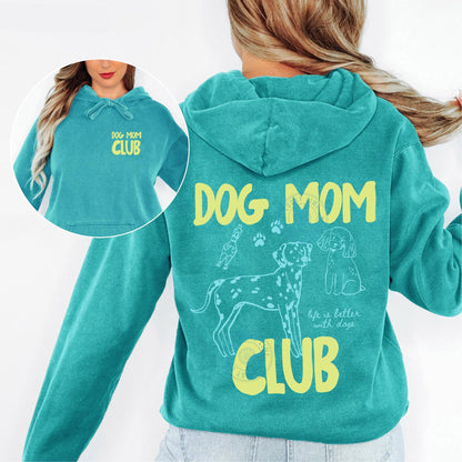 Dog Mom Club Hoodie V12