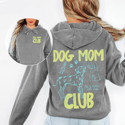 Dog Mom Club Hoodie V12