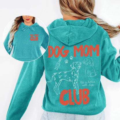 Dog Mom Club Hoodie V5