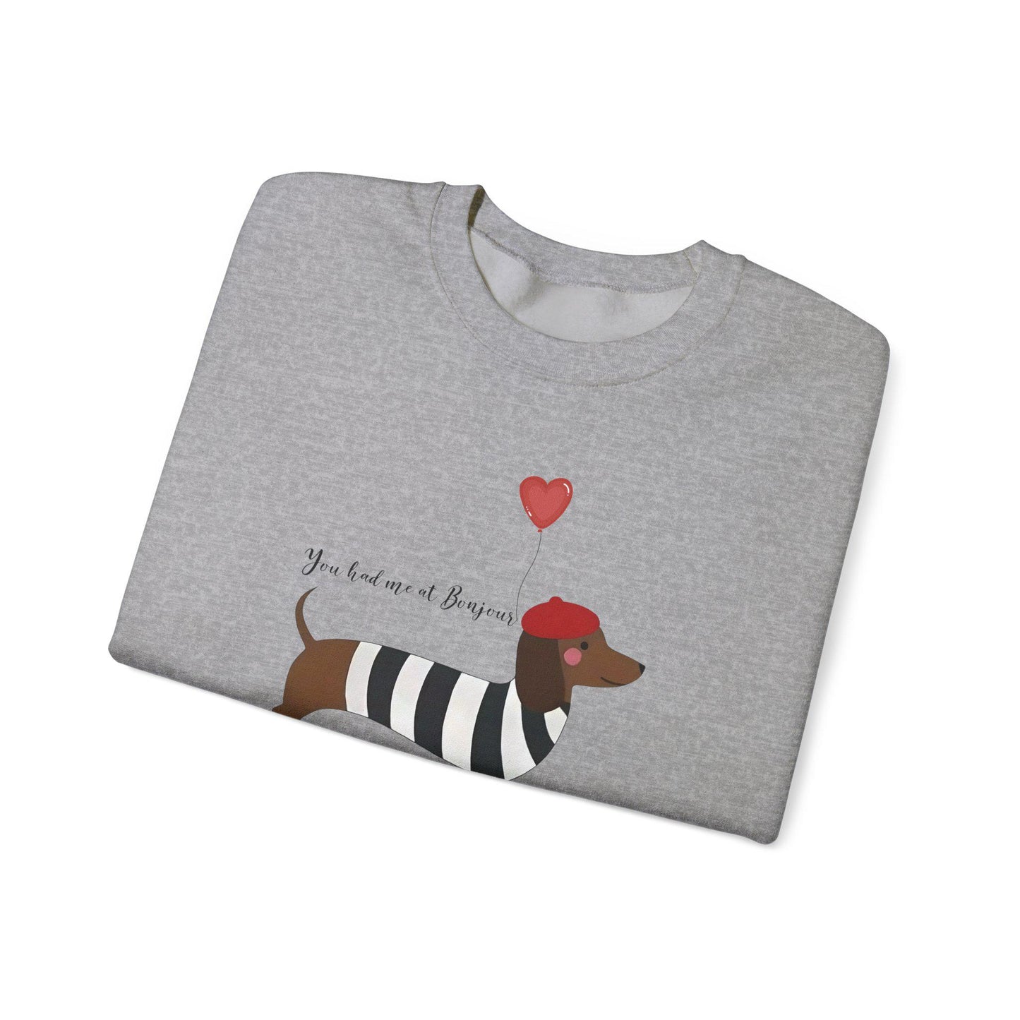 You Had Me at Bonjour Sweatshirt
