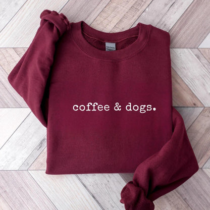 Coffee & Dogs Sweatshirt V5