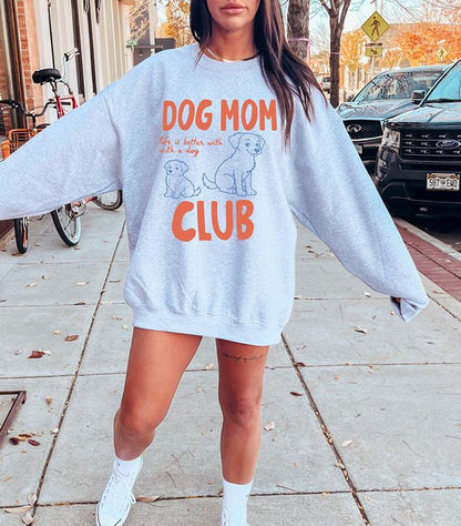 Dog Mom Club Sweatshirt V8