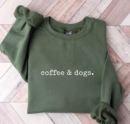 Coffee & Dogs Sweatshirt V5