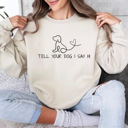 Tell Your Dog Sweater V4