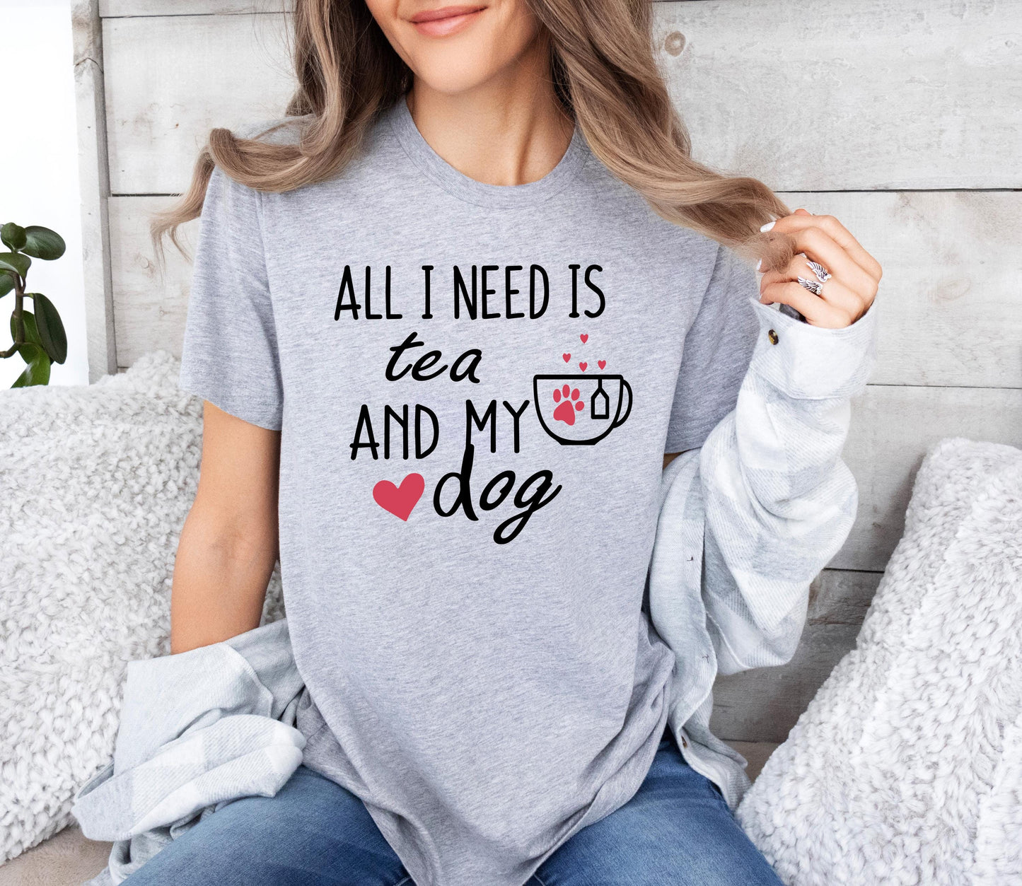 All I Need Is Tea And My Dog Tee