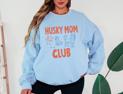 Husky Dog Mom Club Crewneck