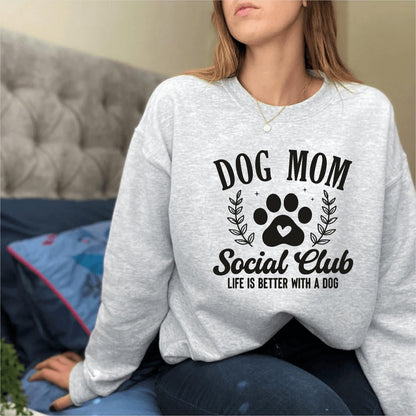 Dog Mom Social Club Sweatshirt V3