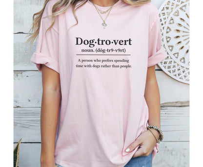 Dogtrovert Shirt