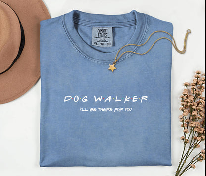 Dog Walker Shirt